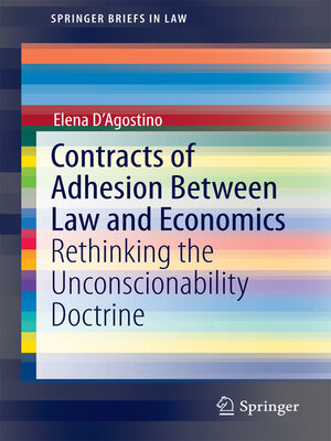 cover image of Contracts of Adhesion Between Law and Economics